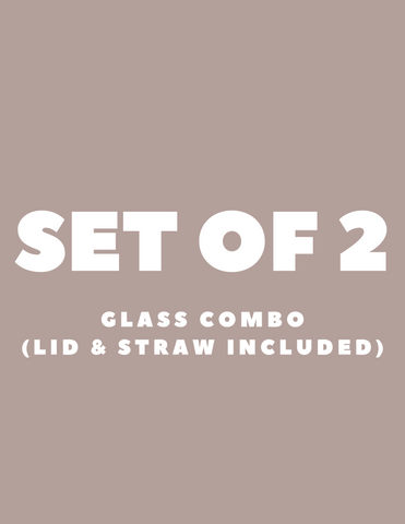 SET OF 2 GLASS COMBO (LID & STRAW INCLUDED)